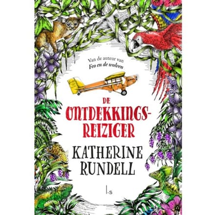 De Ontdekkingsreiziger - Katherine Rundell