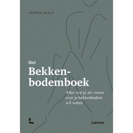 Het Bekkenbodemboek - Hedwig Neels