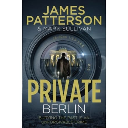 Private Berlin - Private - James Patterson