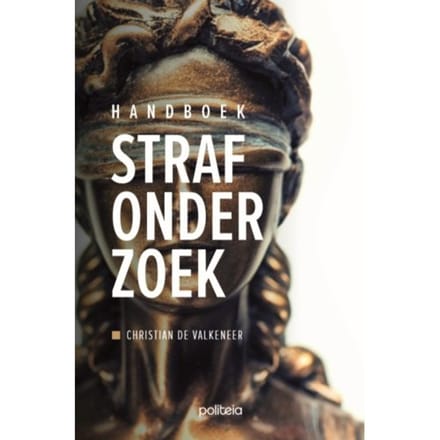Handboek Strafonderzoek - Christian de Valkeneer