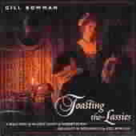 Gill Bowman - Toasting The Lassies (CD)