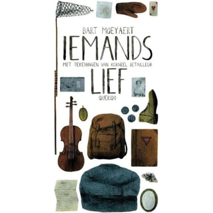 Iemands Lief - Bart Moeyaert