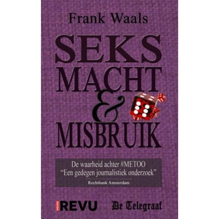 Seks, Macht & Misbruik - Frank Waals