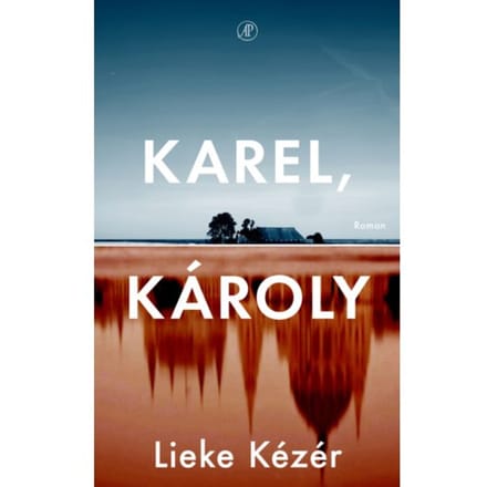Karel, Károly - Lieke Kézér