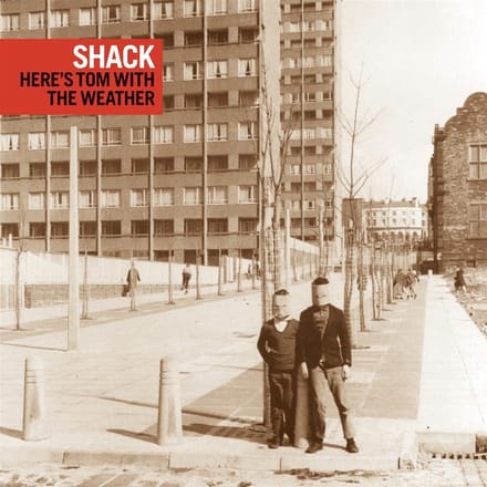 Shack - ...Here's Tom With The Weather (2 CD) (Remastered)