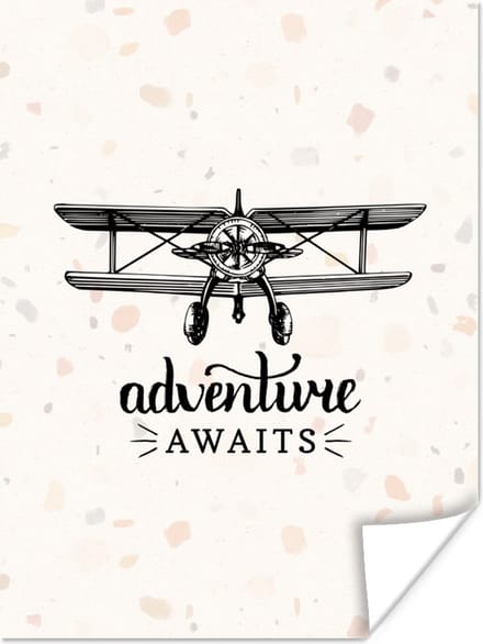 Poster Spreuken - Quotes - Adventure awaits - Vliegen - 60x80 cm