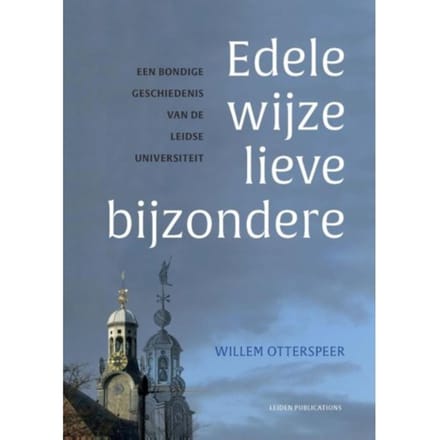 Edele Wijze Lieve Bijzondere - Willem Otterspeer