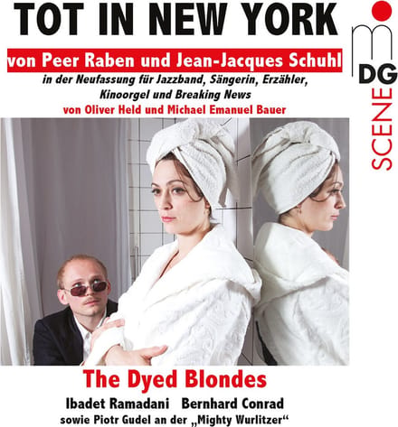 von Peer Raben & Jean-Jaques Schuhl - The Dyed Blondes (SACD)