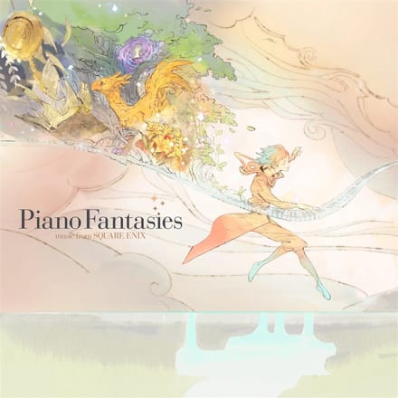 Piano Fantasies - Music from Square Enix