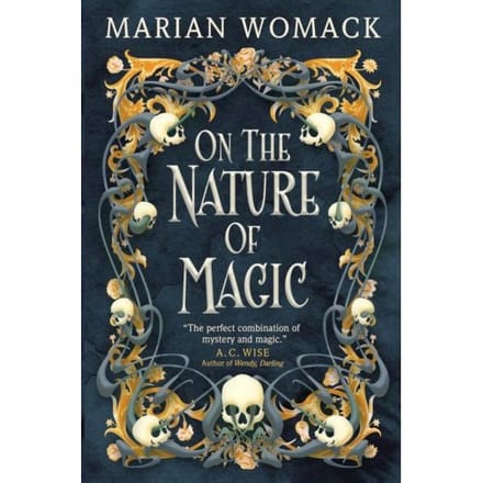 On The Nature Of Magic - Marian Womack