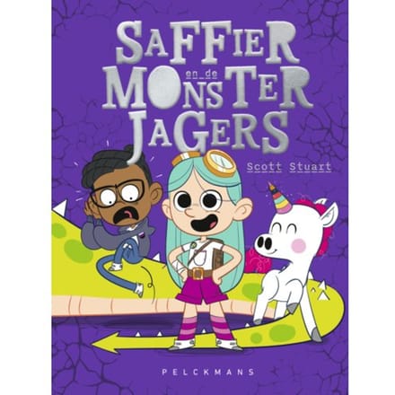 Saffier En De Monsterjagers / 1 - Scott Stuart