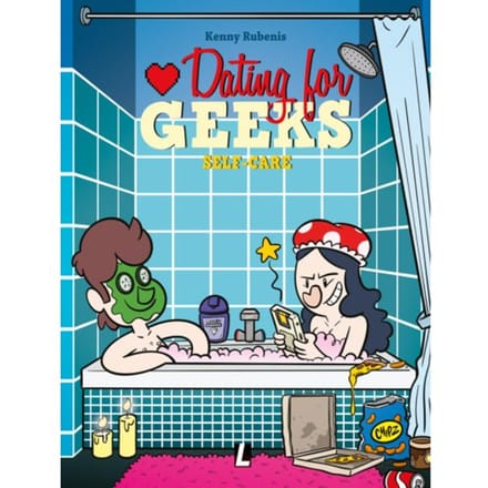 Self-Care - Dating For Geeks - Kenny Rubenis