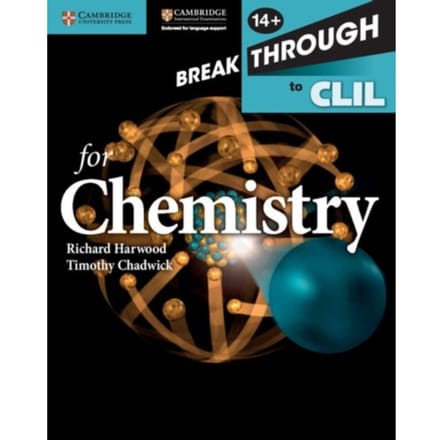 Breakthrough To Clil For Chemistry Age 14+ Workbook - Richard Harwood
