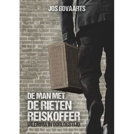 De Man Met De Rieten Reiskoffer - Jos Govaarts