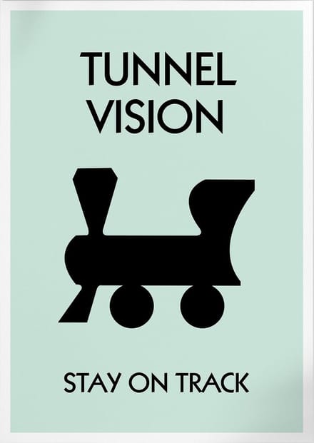 Tunnel Vision (Monopoly) | Poster | A3: 30 x 40 cm