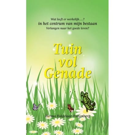 Tuin Vol Genade - Herma Fiddelaar-Ruitenberg