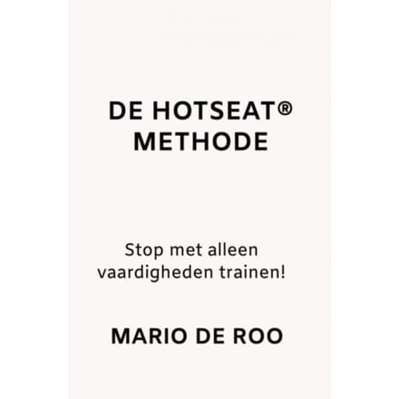 De Hotseat® Methode - Mario De Roo
