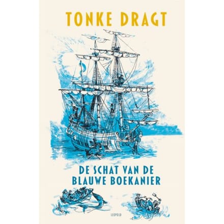 De Schat Van De Blauwe Boekanier - Tonke Dragt