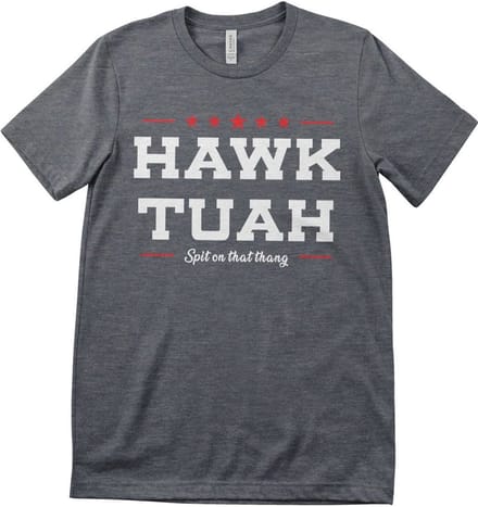 Hybris T-shirt Hawk TuahSpit On That Thang T-shirt SH-1-16081-H97-10