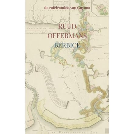 Berbice - Ruud Offermans