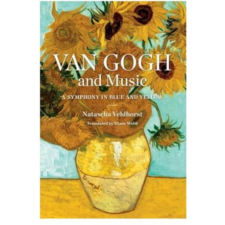 Van Gogh And Music - Natascha Veldhorst