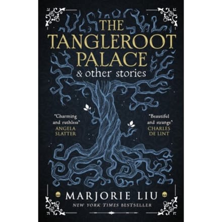 The Tangleroot Palace - Marjorie Liu