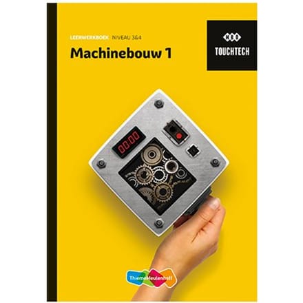 Touchtech / Machinebouw 1 / Leerwerkboek