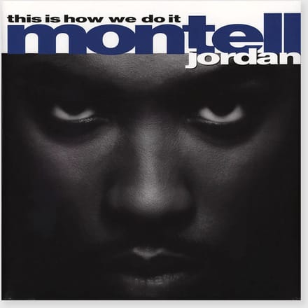 Montell Jordan - This Is How We Do It (2 LP)