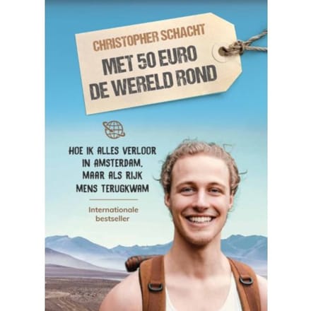 Met 50 Euro De Wereld Rond - Christopher Schacht