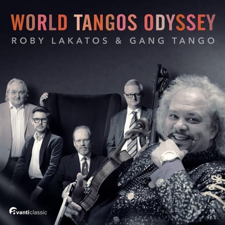 Roby Lakatos & Gang Tango - World Tangos Odyssey (CD)