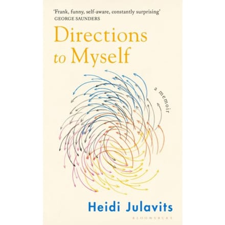 Directions To Myself - Heidi Julavits