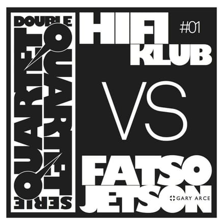 Hifiklub Vs. Fatso Jetson - Double Quartet Serie #01 (LP)