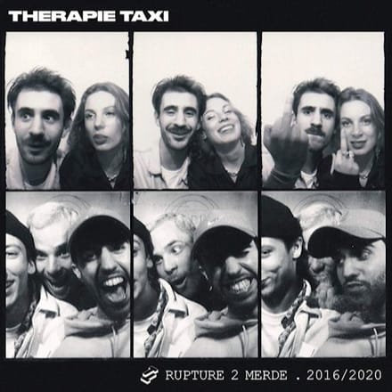 Rupture 2 Merde - Therapie Taxi
