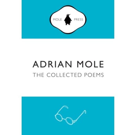Adrian Mole: The Collected Poems - Sue Townsend