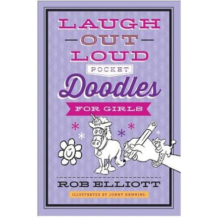 Laugh-Out-Loud Pocket Doodles For Girls - Rob Elliott