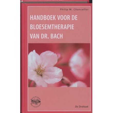 Handboek Voor De Bloesemtherapie Van Dr. Bach - P.M. Chancellor