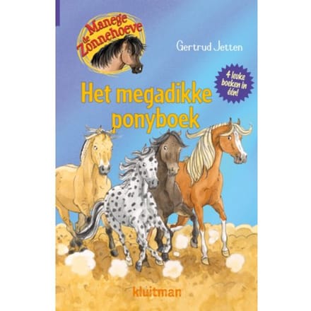 Het Megadikke Ponyboek - Manege De Zonnehoeve - Gertrud Jetten