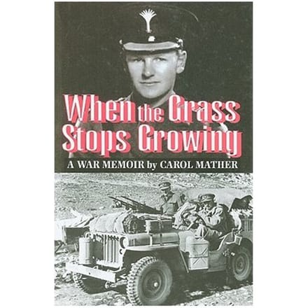 When The Grass Stops Growing - Mather, Carol