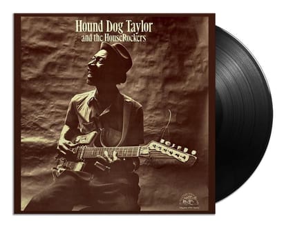 And The Houserockers - Hound Dog Taylor
