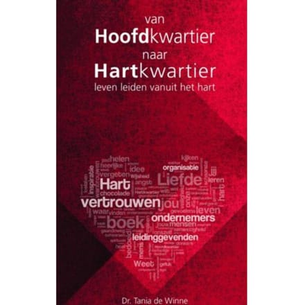Van Hoofdkwartier Naar Hartkwartier - Tania C. de Winne