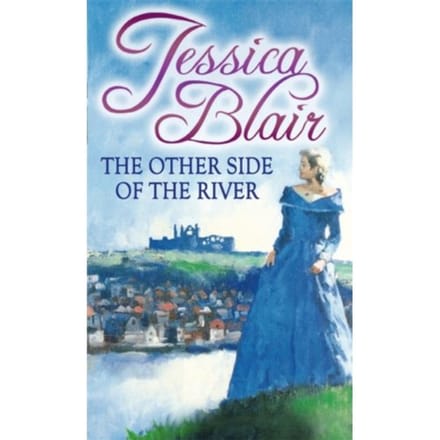 The Other Side Of The River - Jessica Blair