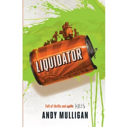 Liquidator - Andy Mulligan