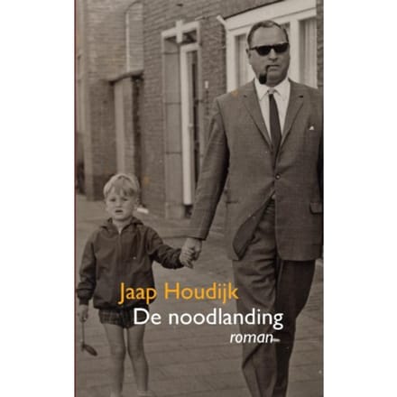 De Noodlanding - Jaap Houdijk