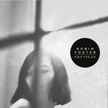 Robin Foster - Empyrean (LP) (Special Edition)
