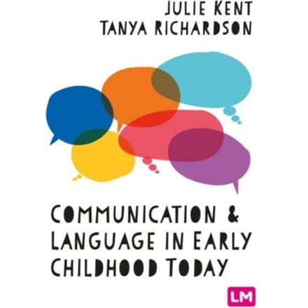 Communication And Language In Early Childhood Today