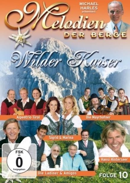 Melodien Der Berge - Wilder Kaiser