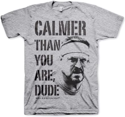 The Big Lebowski Heren Tshirt -XL- Calmer Than You Are, Dude Grijs