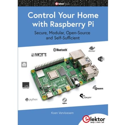 Control Your Home With Raspberry Pi - Vervloesem, Koen