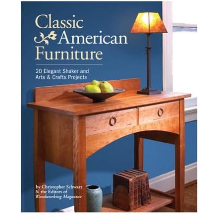 Classic American Furniture - Christopher Schwarz