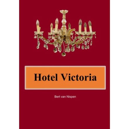 Hotel Victoria - Bert Van Nispen